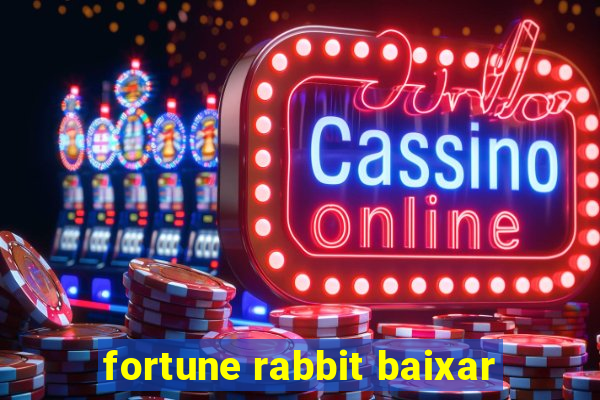 fortune rabbit baixar